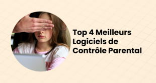 Meilleurs logiciels de contrôle parental